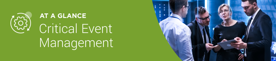 Critical Event Management - 900x200 Critical Event Management